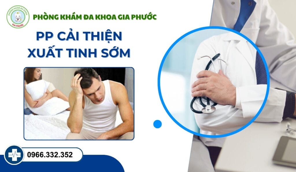 Cải thiện xuất tinh sớm ở nam giới