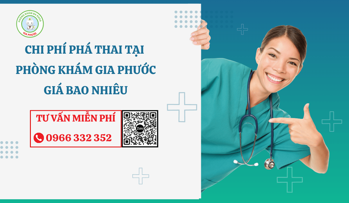 Chi phí phá thai tại phòng khám Gia Phước bao nhiêu?