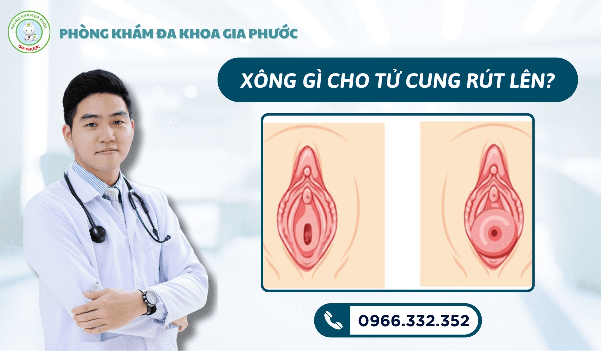Xông gì cho tử cung rút lên